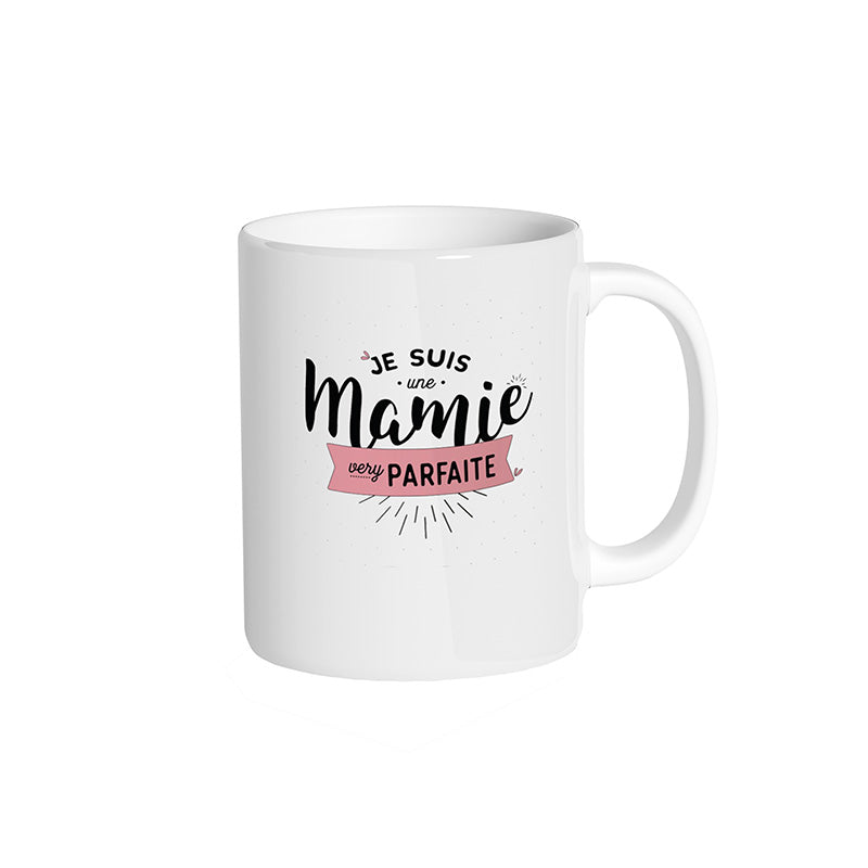 Mug blanc "Je suis une mamie very parfaite"