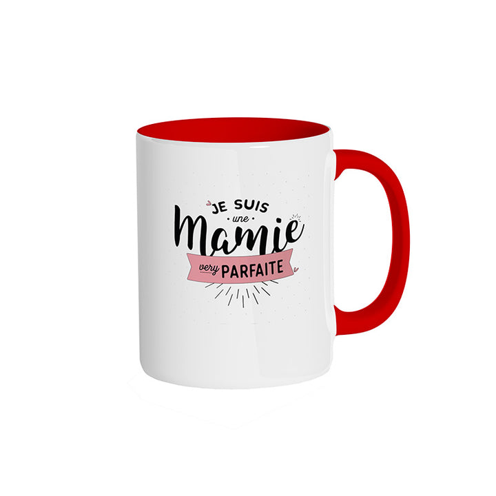 Mug rouge "Je suis une mamie very parfaite"