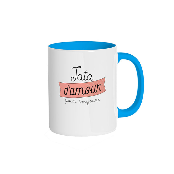 Mug bleu ciel "Tata d'amour pour toujours"