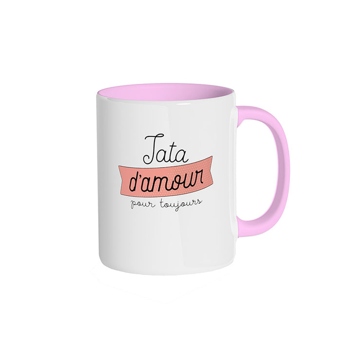 Mug rose clair "Tata d'amour pour toujours"
